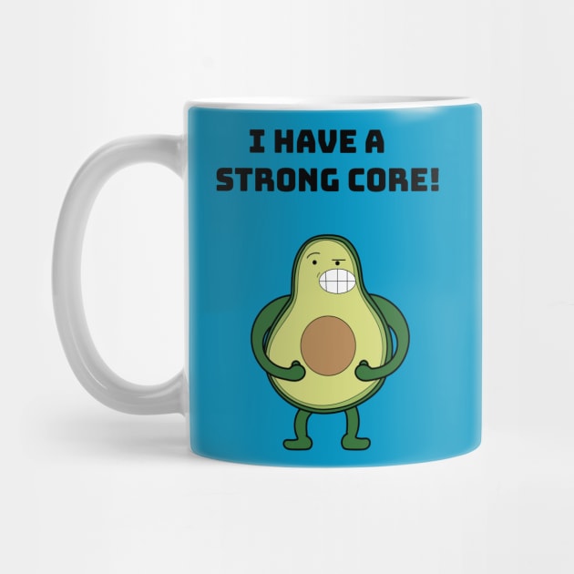 Avocado strong core! by Drawin4U